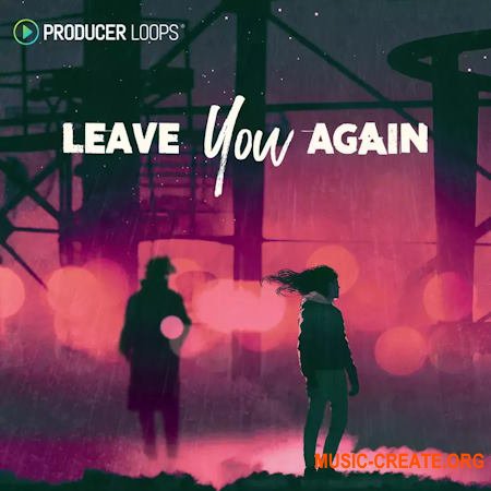 Producer Loops Leave You Again (ACiD WAV REX MiDi)