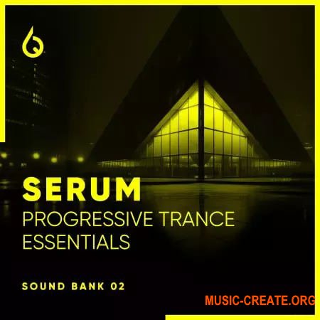 Freshly Squeezed Samples Serum Progressive Trance Essentials Volume 2 (Serum presets)