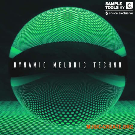 Sample Tools by Cr2 Dynamic Melodic Techno (WAV)