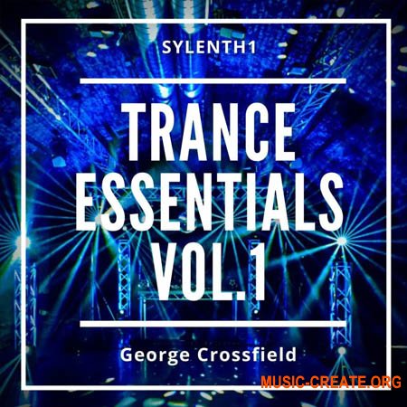 Trance Titans Samples Sylenth1 Trance Essentials Vol.1 (Sylenth1 presets MIDI)