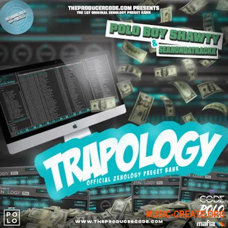 Polo Boy Shawty Trapology (Zenology Preset Bank)
