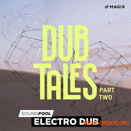 Magix Dub Tales Part 2 (WAV)