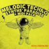 Innovation Sounds Melodic Techno Synths Paradise MIDI Pack (WAV, MIDI) Innovation Sounds Melodic Techno Synths Paradise MIDI Pack (WAV, MIDI)