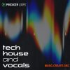 Producer Loops Tech House and Vocals (MULTiFORMAT) Producer Loops Tech House and Vocals (MULTiFORMAT)
