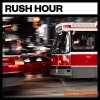Big Room Sound Rush Hour (WAV) Big Room Sound Rush Hour (WAV)