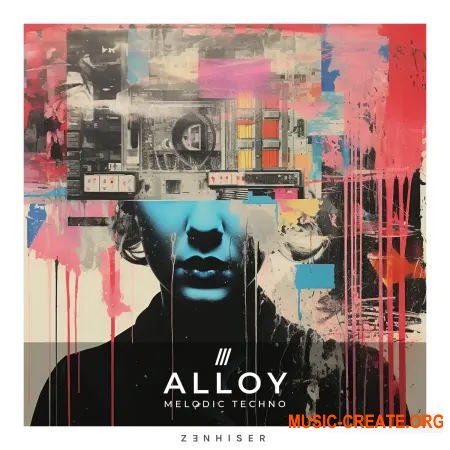 Zenhiser Alloy - Melodic Techno (WAV)