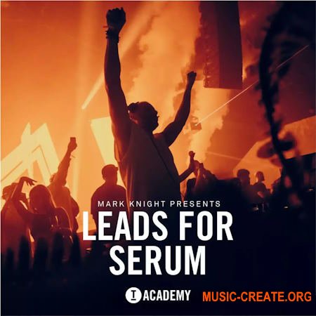 Toolroom Mark Knight presents Leads For Serum (Serum presets)