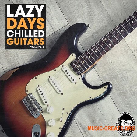 Vanilla Groove Studios Lazy Days Chilled Guitars