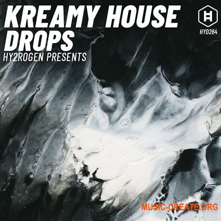 Hy2rogen Kreamy House Drops (WAV MiDi SERUM)