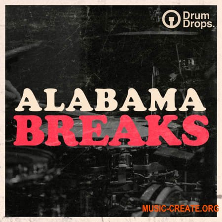 Drumdrops Alabama Breaks (WAV)