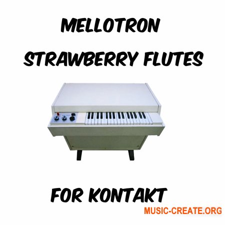 PastToFutureReverbs Mellotron Strawberry Flutes For Kontakt! (KONTAKT)
