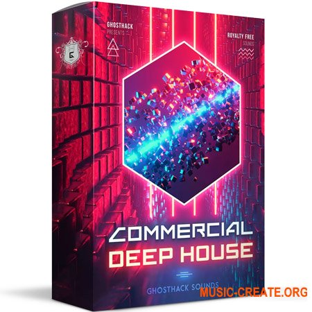 Ghosthack Commercial Deep House (WAV, MIDI, SERUM PRESETS)