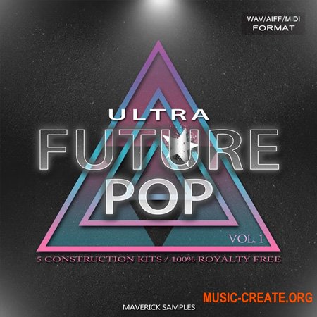 Maverick Samples Ultra Future Pop Vol.1