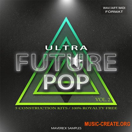 Maverick Samples Ultra Future Pop Vol.2