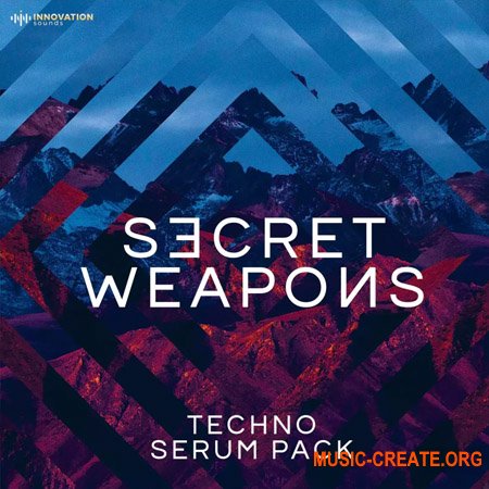 Innovation Sounds Secret Weapons - Techno Serum Pack (Serum presets)