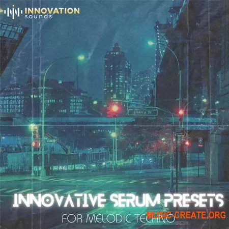 Innovation Sounds Innovative Serum Presets For Melodic Techno SERUM (Serum presets)