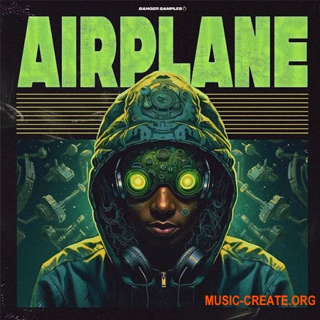 Banger Samples Airplane (WAV, MiDi, REX, Vital Presets)