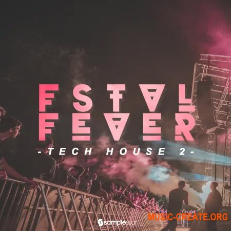 Samplestar Fstvl Fever Tech House V2 (WAV)