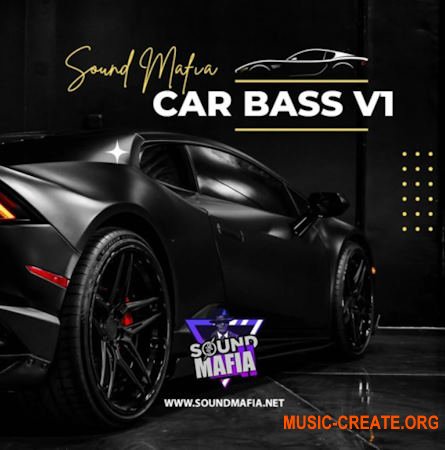 Sound Mafia - Car Bass Vol.1 (WAV Serum presets)