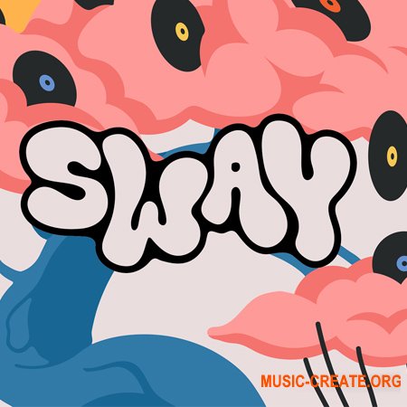 Native Instruments Play Series SWAY v2.0.0 (KONTAKT)