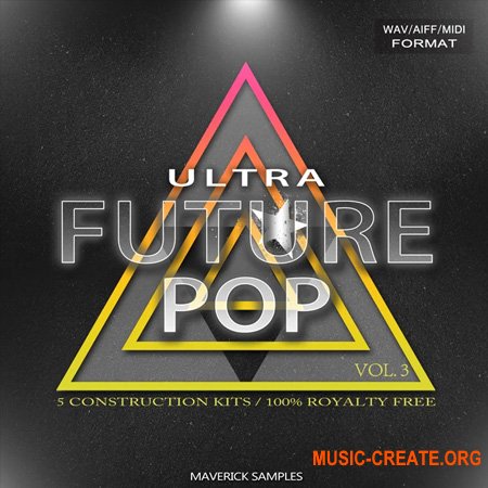 Maverick Samples Ultra Future Pop Vol.3