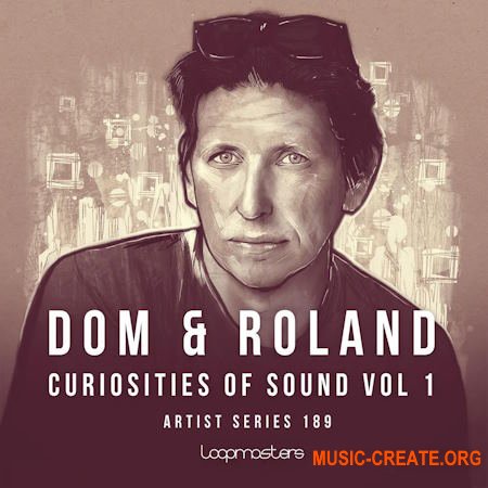 Loopmasters Dom & Roland - Curiosities Of Sound (Reason 5+ Refill)