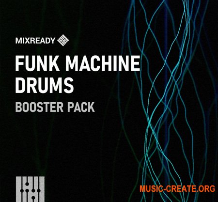 MixReady Samples Funk Machines: Booster Series