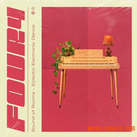 Four4 Sound of Rooms - Eclectic Electronic Dance