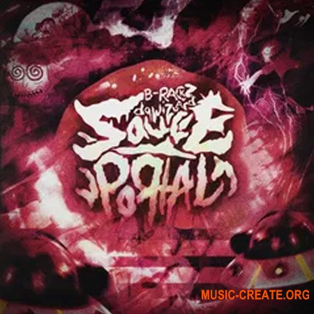 B-Rackz x Dawizvrd Sauce Portal