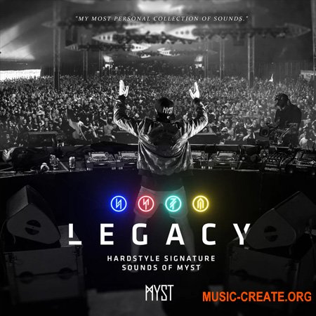 MYST LEGACY Hardstyle Signature Sounds Of MYST