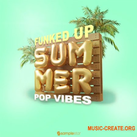 Samplestar Funked Up Summer Pop Vibes (WAV)