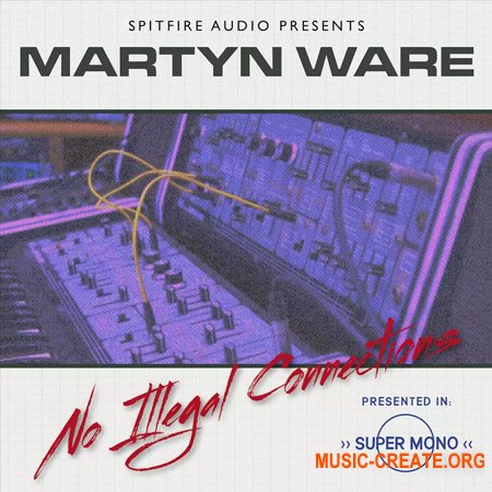 Spitfire Audio Martyn Ware NIC