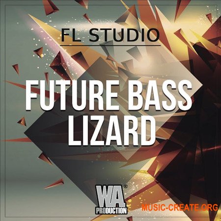 WA Production Future Bass Lizard