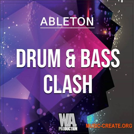 W. A. Production Drum & Bass Clash v2 Ableton Edition (WAV, MiDi, ALS, SERUM PRESETS)