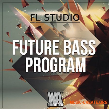 WA Production Future Bass Program
