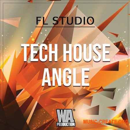 WA Production Tech House Angle FL Studio Edition