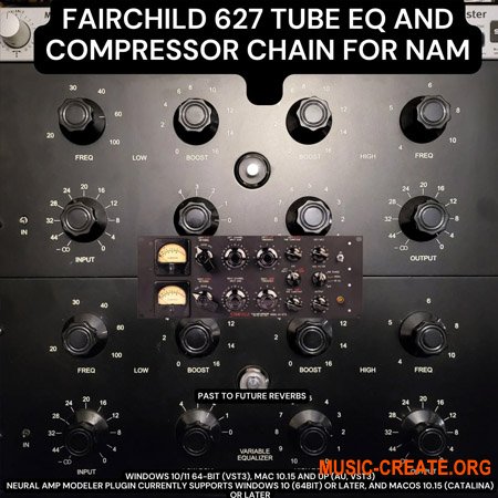 PastToFutureReverbs Fairchild 627 Tube EQ Through Fairchild Compressor Chain For Nam!