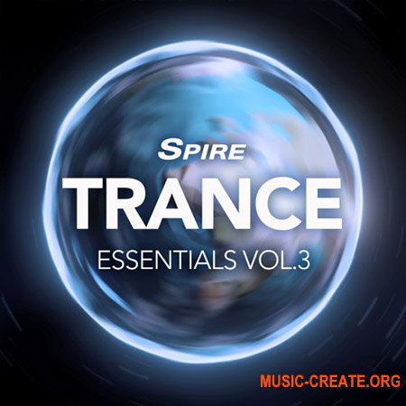 Reveal Sound Spire Trance Essentials Vol.3 (Spire presets)