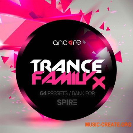 Ancore Sounds Spire Trance Family X