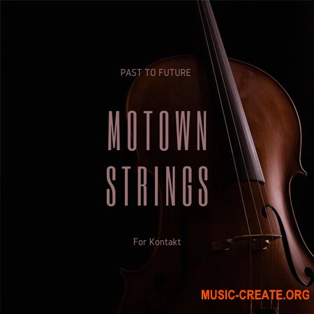 PastToFutureReverbs Motown Strings