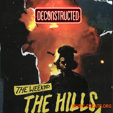 Trap Masters DECONSTRUCTED: 'The Weeknd The Hills'