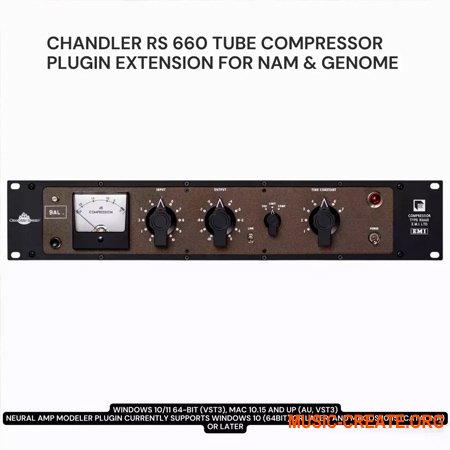 PastToFutureReverbs Chandler RS 660 Fairchild Tube Compressor (Plugin Extension For NAM and GENOME)