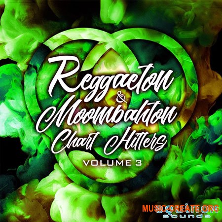 Equinox Sounds Reggaeton and Moombahton Chart Hitters Vol 3