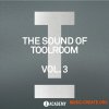 Toolroom The Sound Of Toolroom Vol. 3 (WAV) Toolroom The Sound Of Toolroom Vol. 3 (WAV)