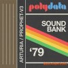 Polydata Arturia Prophet V Sound Bank '79 (Arturia Prophet V (V3) Patches) Polydata Arturia Prophet V Sound Bank '79 (Arturia Prophet V (V3) Patches)