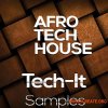 Tech-It Samples Afro Tech House (WAV, MiDi)