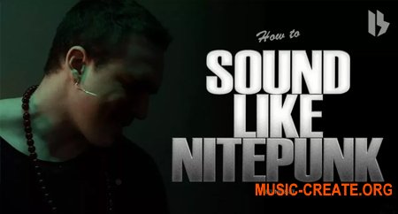 Letsynthesize How To Sound Like NITEPUNK