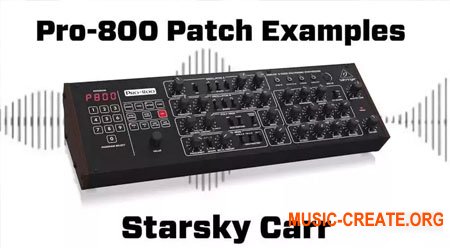 Starsky Carr 100 Original Patches for Behringer Pro-800