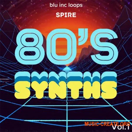 Blu inc loops Spire 80s Synths Vol.1