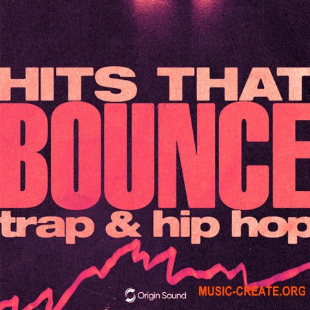 Origin Sound HITS THAT BOUNCE